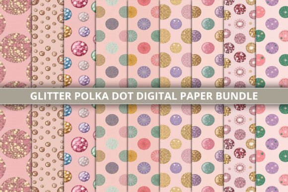 Download Glitter Polka Dot Digital Paper Bundle - Bundle Collection